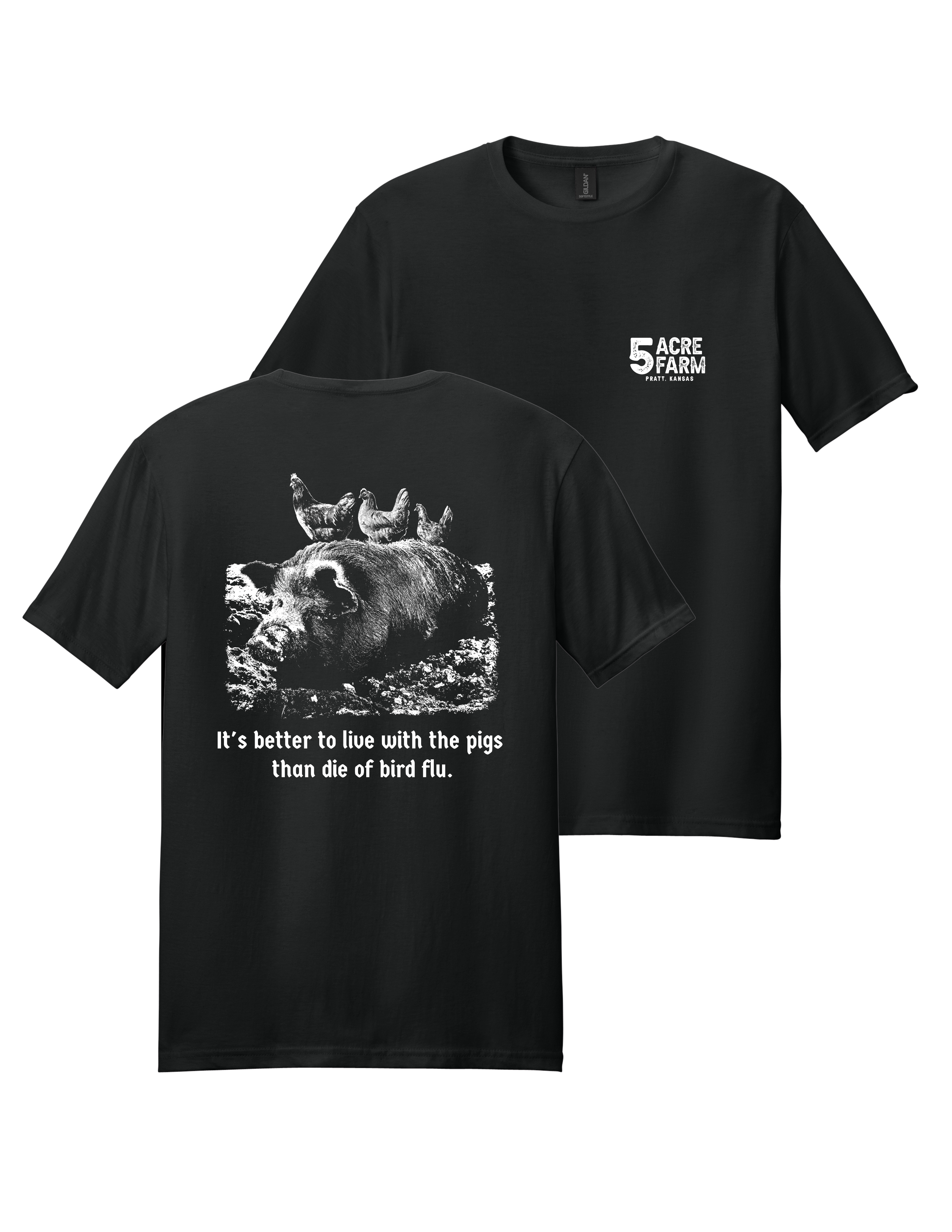 Better To Live With The Pigs Tee
